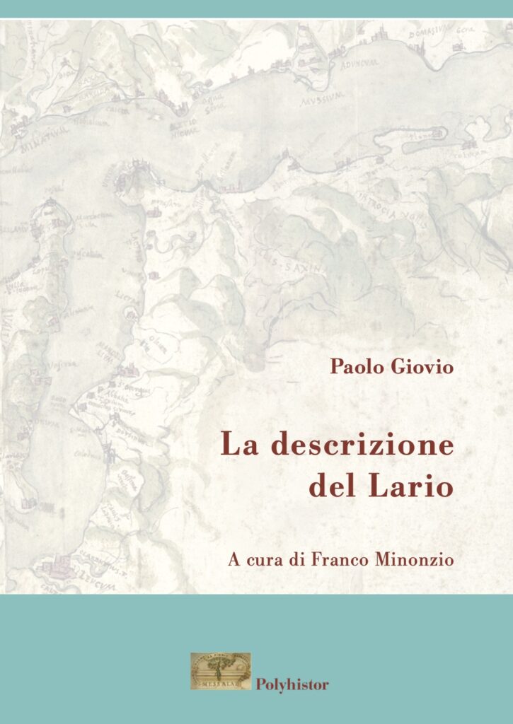 La descrizione del Lario di Paolo Giovio. Nuova edizione