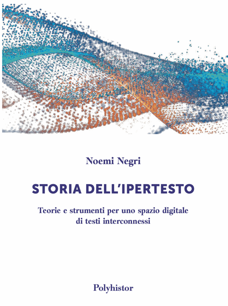 Noemi Negri - Storia dell'ipertesto