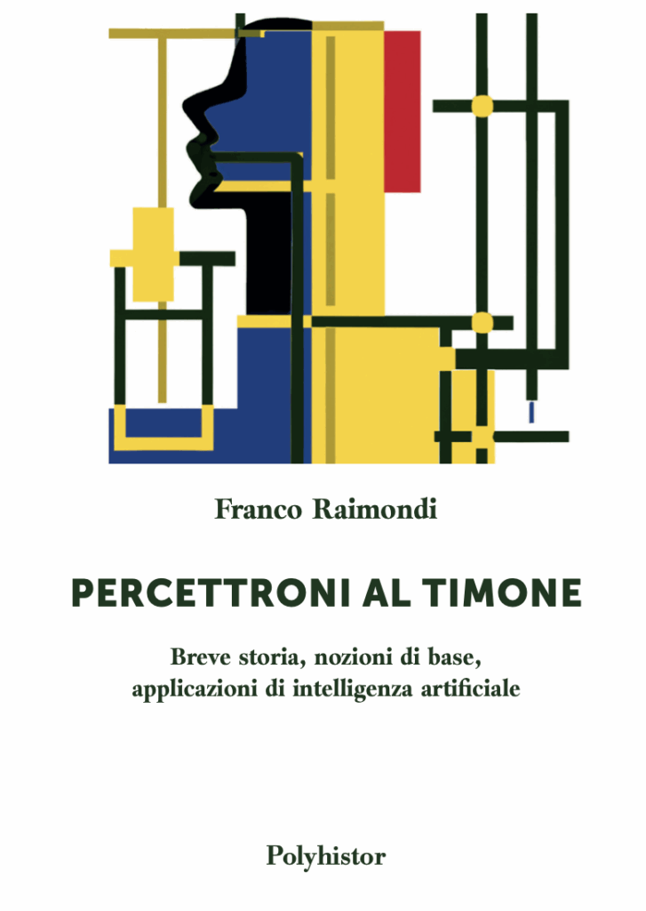 Franco Raimondi - Percettroni al timone